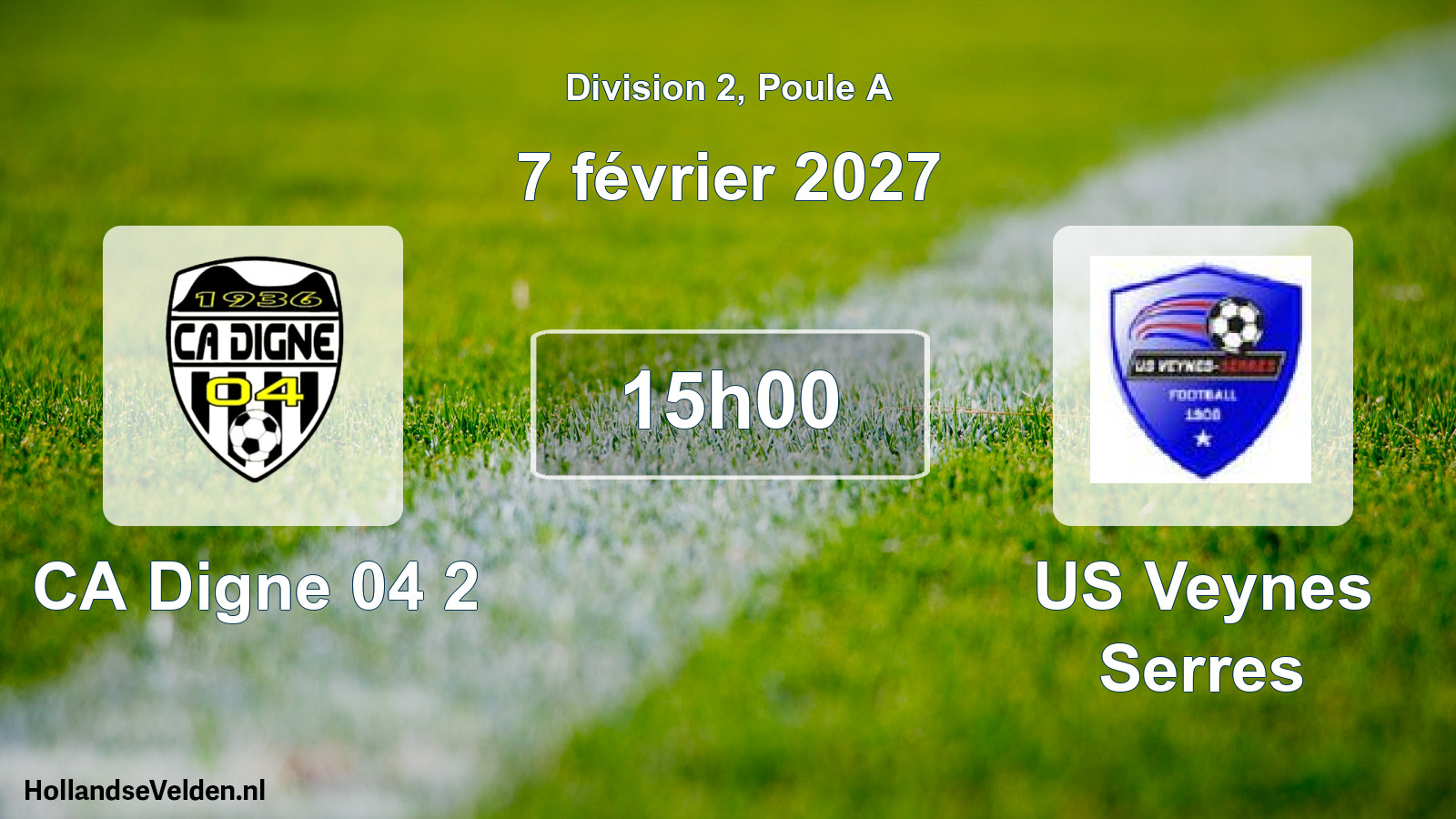 Match programmé: CA Digne 04 2 - US Veynes Serres (7 février 2027)