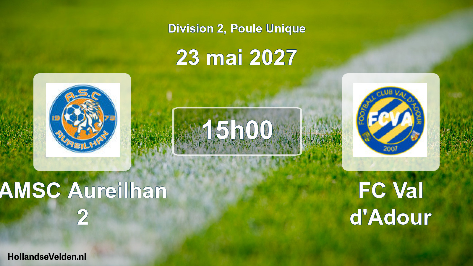 Match programmé: AMSC Aureilhan 2 - FC Val d'Adour (23 mai 2027)