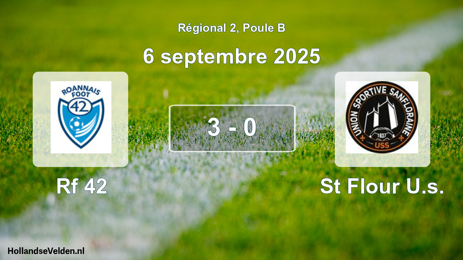Gespeelde wedstrijd: Rf 42 - St Flour U.s. 3 - 0 (6 septembre 2025)