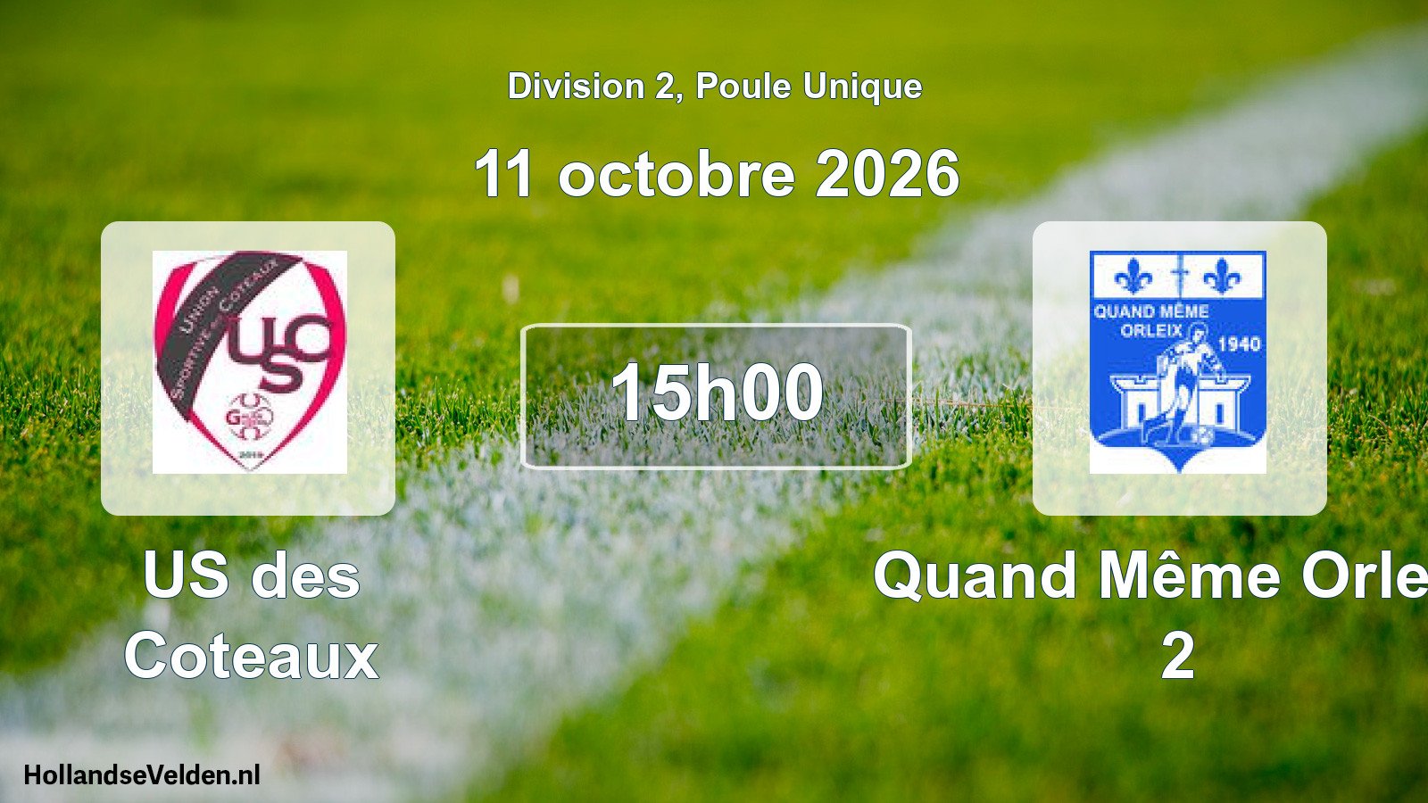 Scheduled Match: US des Coteaux - Quand Même Orleix 2 (11 October 2026)