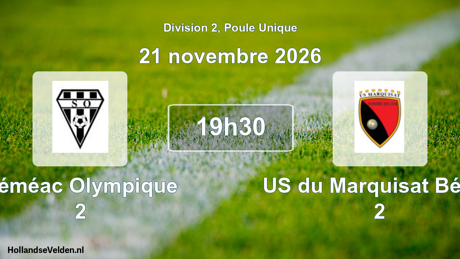 Scheduled Match: Séméac Olympique 2 - US du Marquisat Bénac 2 (21 November 2026)