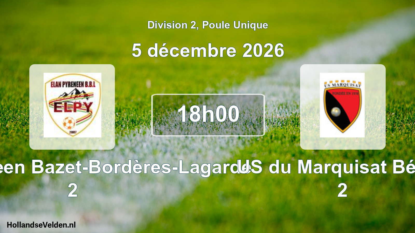 Match programmé: Elan Pyreneen Bazet-Bordères-Lagarde 2 - US du Marquisat Bénac 2 (5 décembre 2026)