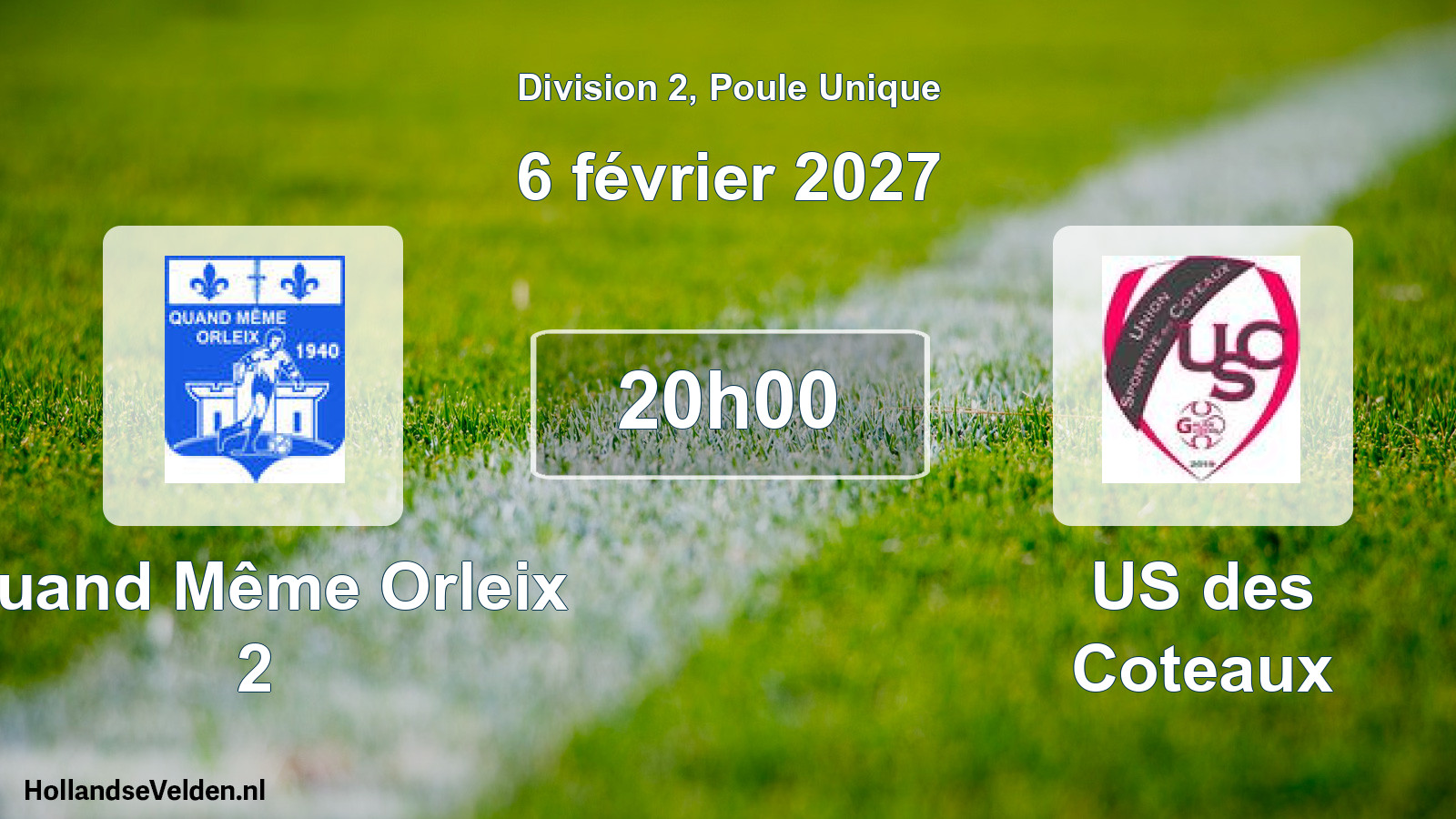 Scheduled Match: Quand Même Orleix 2 - US des Coteaux (6 February 2027)