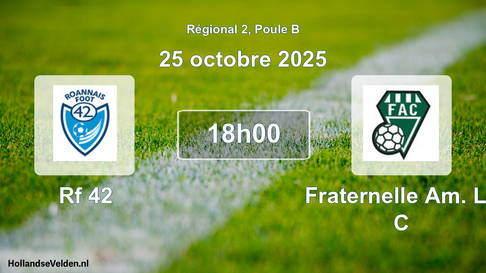 Scheduled Match: Rf 42 - Fraternelle Am. Le C (25 October 2025)