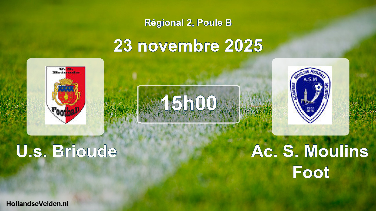Geplande wedstrijd: U.s. Brioude - Ac. S. Moulins Foot (23 november 2025)