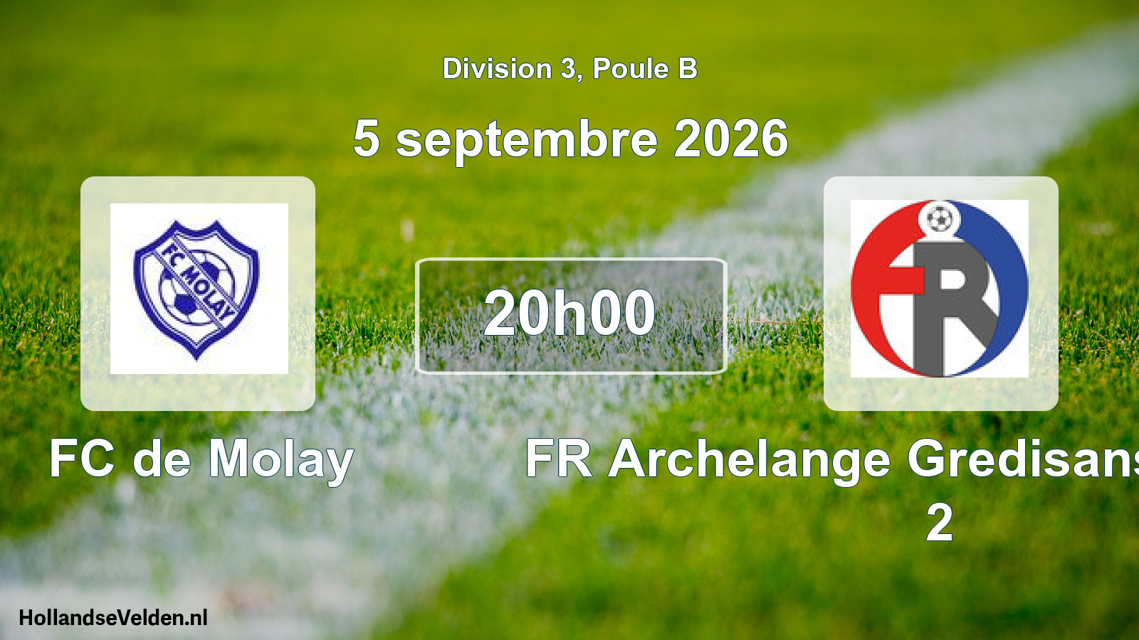 Geplande wedstrijd: FC de Molay - FR Archelange Gredisans Menote 2 (5 september 2026)