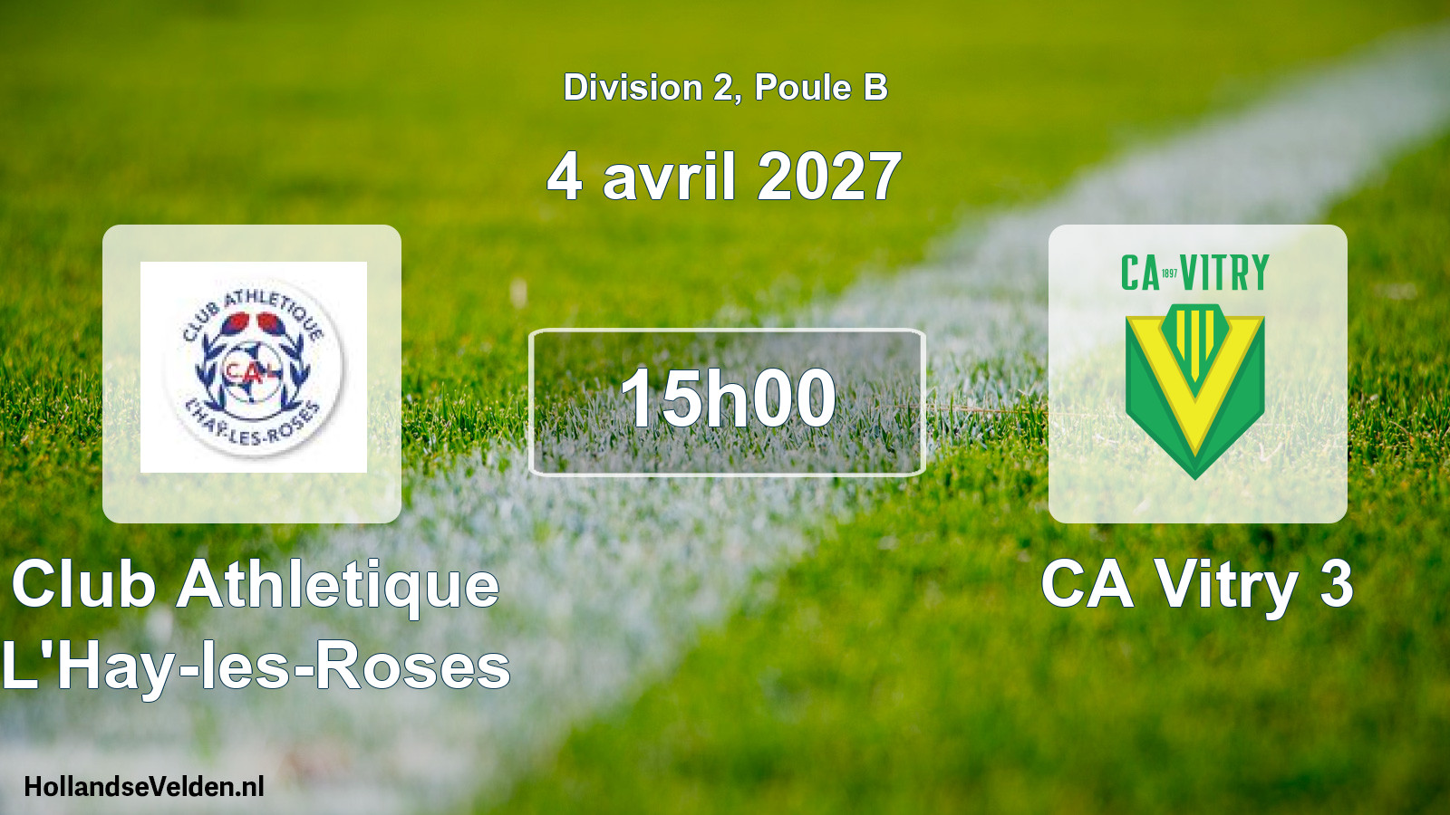 Scheduled Match: Club Athletique L'Hay-les-Roses - CA Vitry 3 (4 April 2027)
