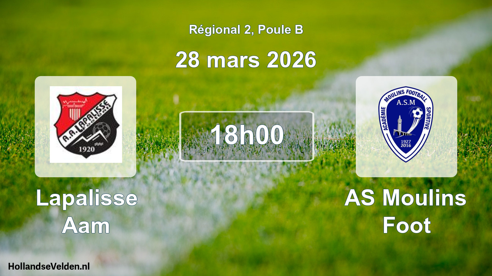 Geplande wedstrijd: Lapalisse Aam - AS Moulins Foot (28 maart 2026)