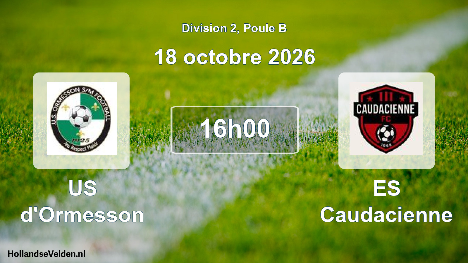 Scheduled Match: US d'Ormesson - ES Caudacienne (18 October 2026)