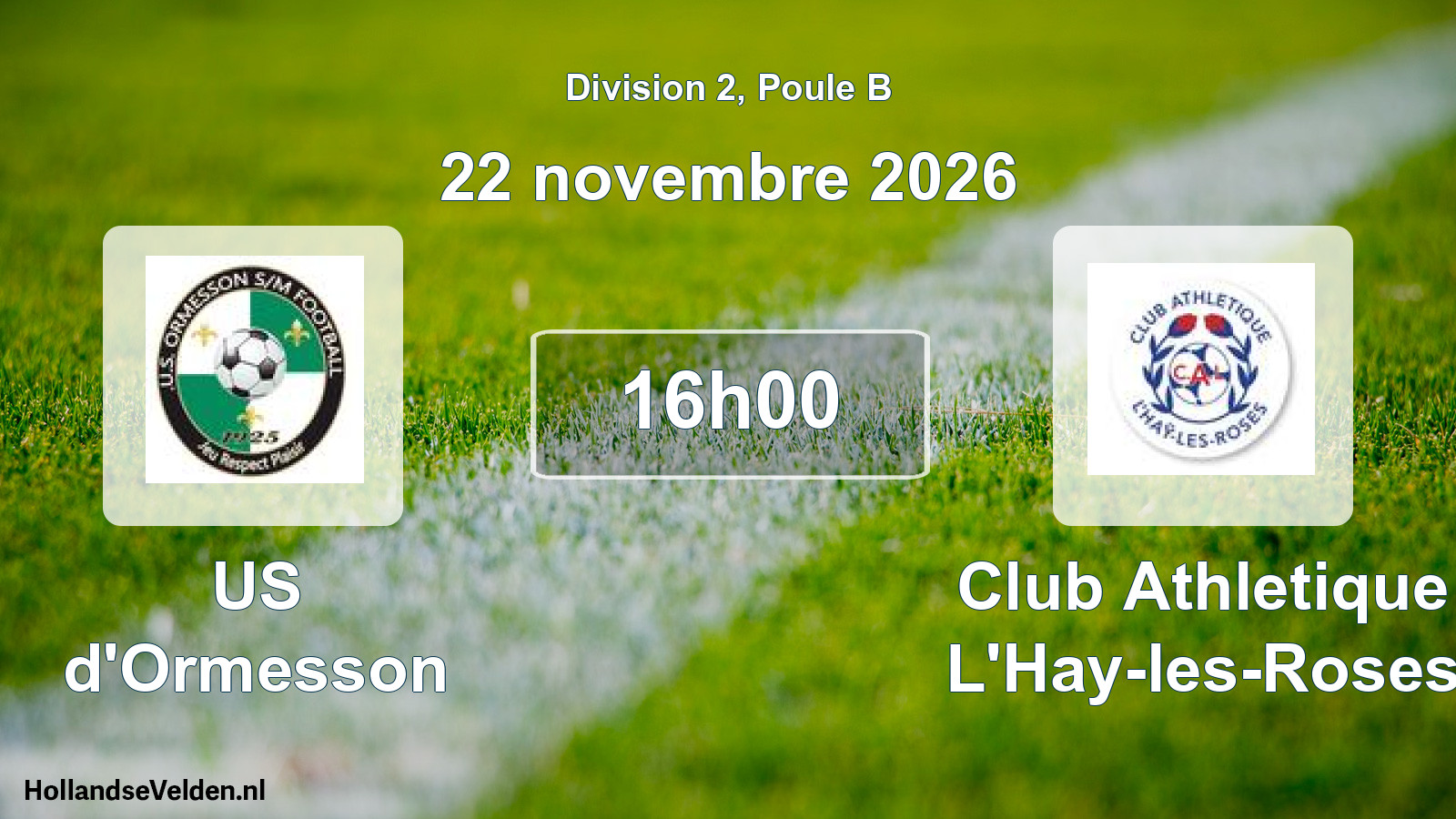 Scheduled Match: US d'Ormesson - Club Athletique L'Hay-les-Roses (22 November 2026)