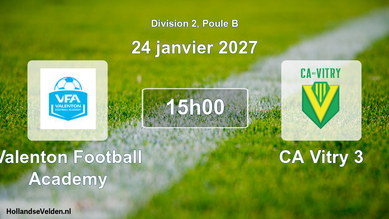 Match programmé: Valenton Football Academy - CA Vitry 3 (24 janvier 2027)