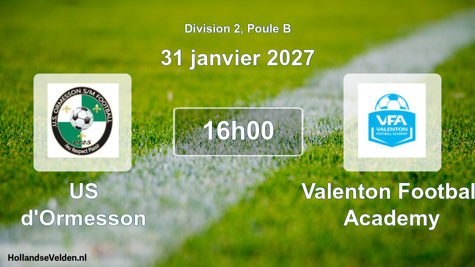 Match programmé: US d'Ormesson - Valenton Football Academy (31 janvier 2027)