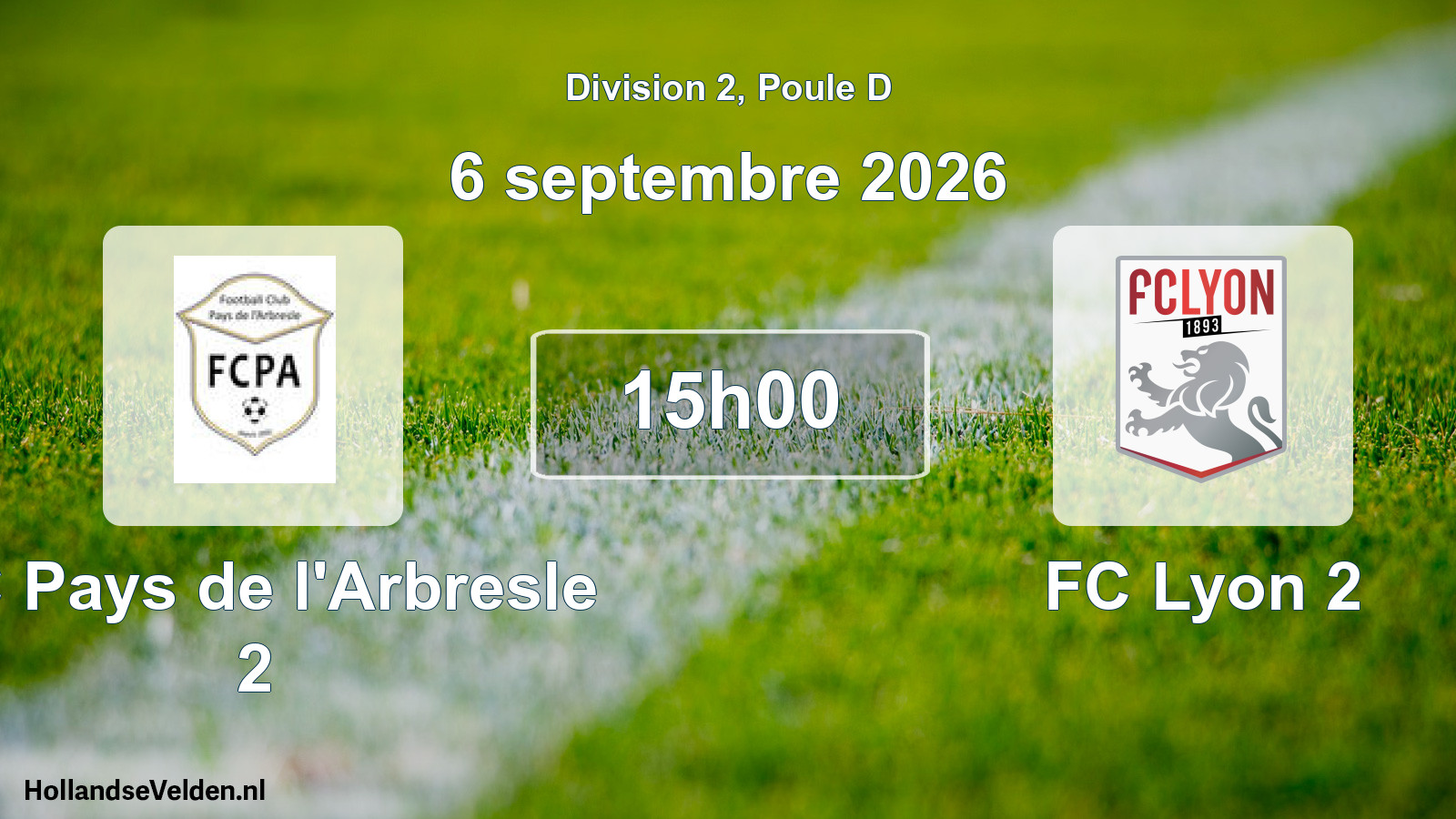 Scheduled Match: FC Pays de l'Arbresle 2 - FC Lyon 2 (6 September 2026)