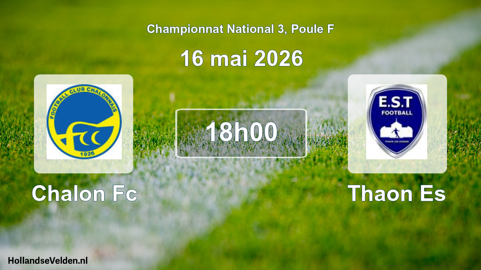 Geplande wedstrijd: Chalon Fc - Thaon Es (16 mai 2026)