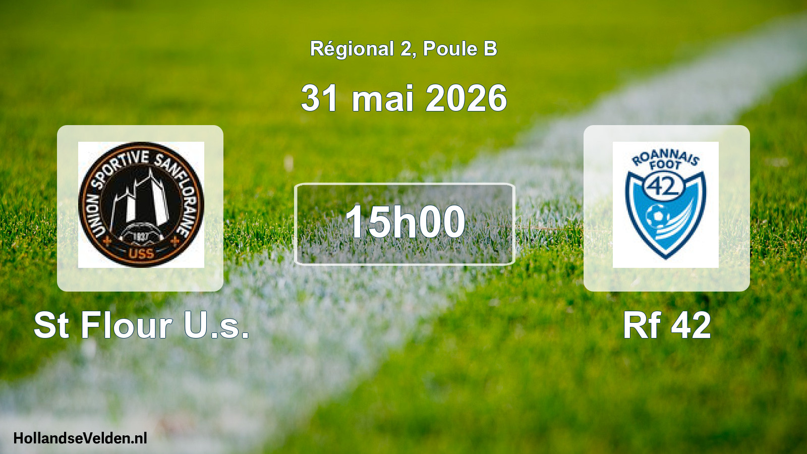 Geplande wedstrijd: St Flour U.s. - Rf 42 (31 mei 2026)