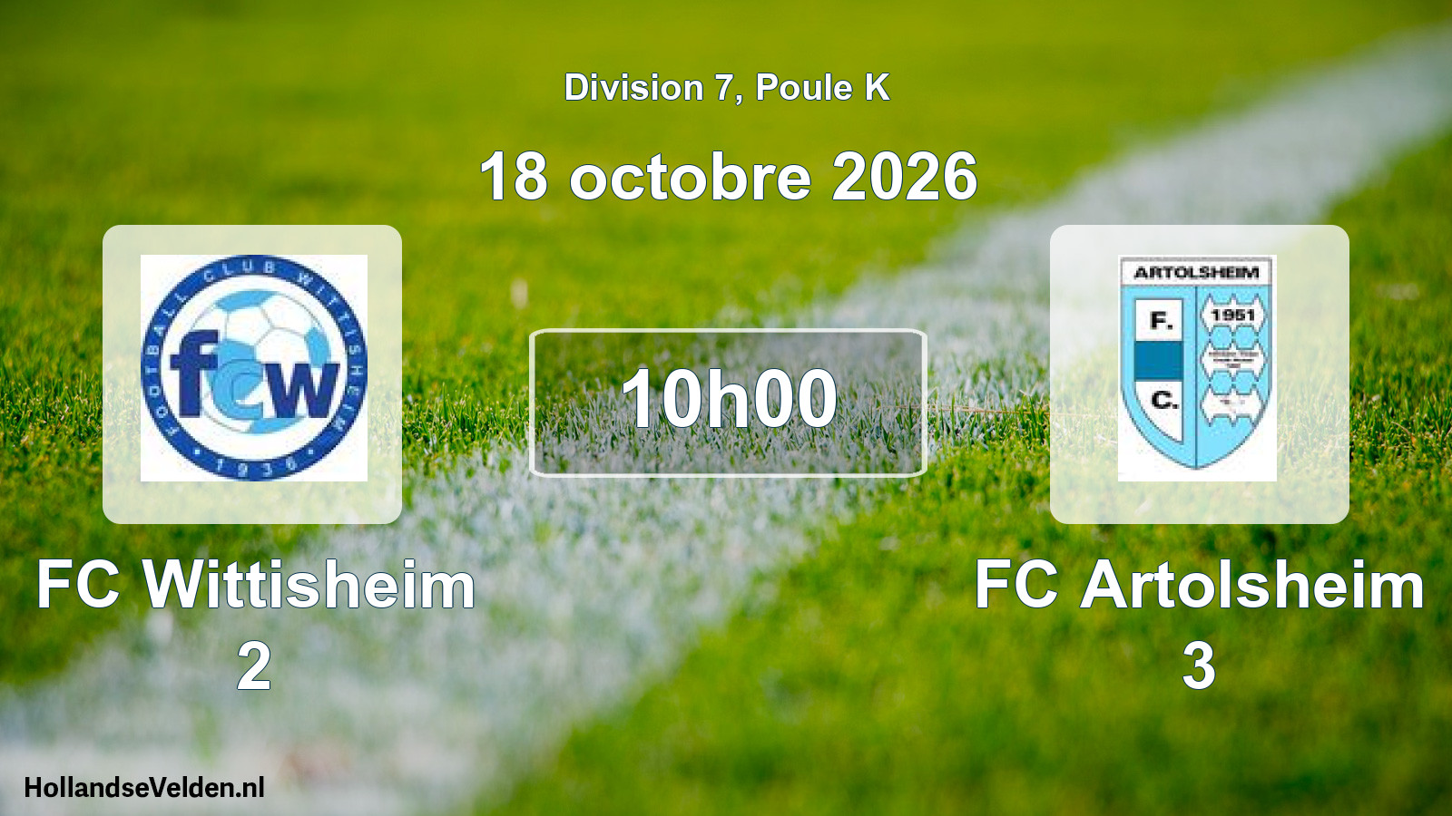 Scheduled Match: FC Wittisheim 2 - FC Artolsheim 3 (18 October 2026)