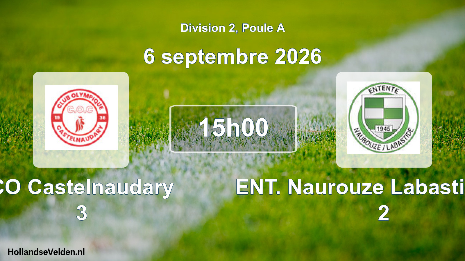 Match programmé: CO Castelnaudary 3 - ENT. Naurouze Labastidienne 2 (6 septembre 2026)