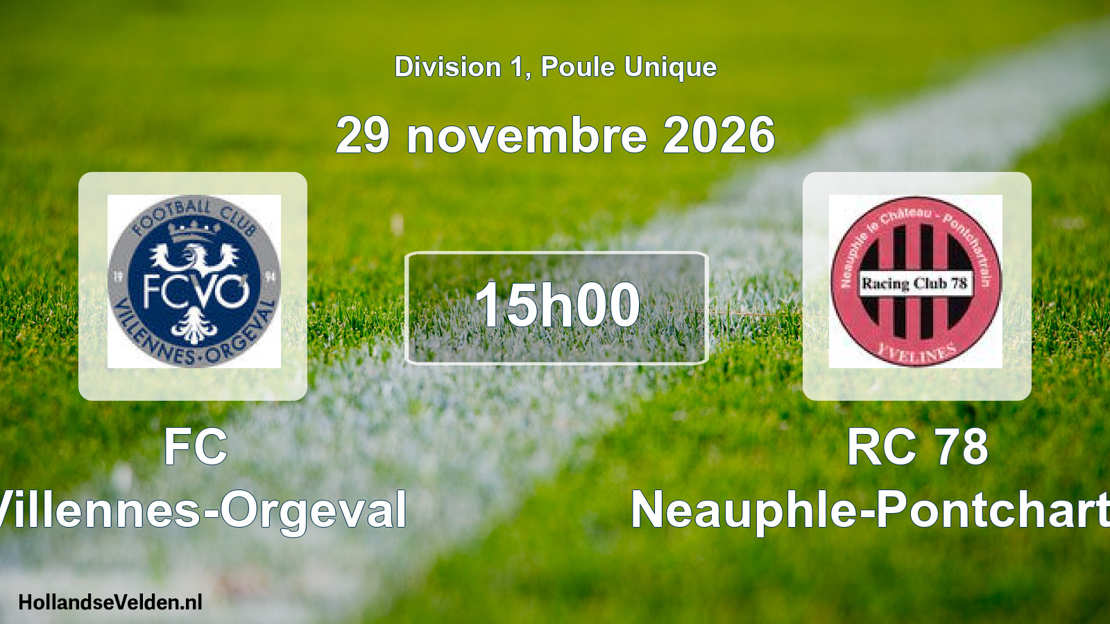 Scheduled Match: FC Villennes-Orgeval - RC 78 Neauphle-Pontchartrain (29 November 2026)