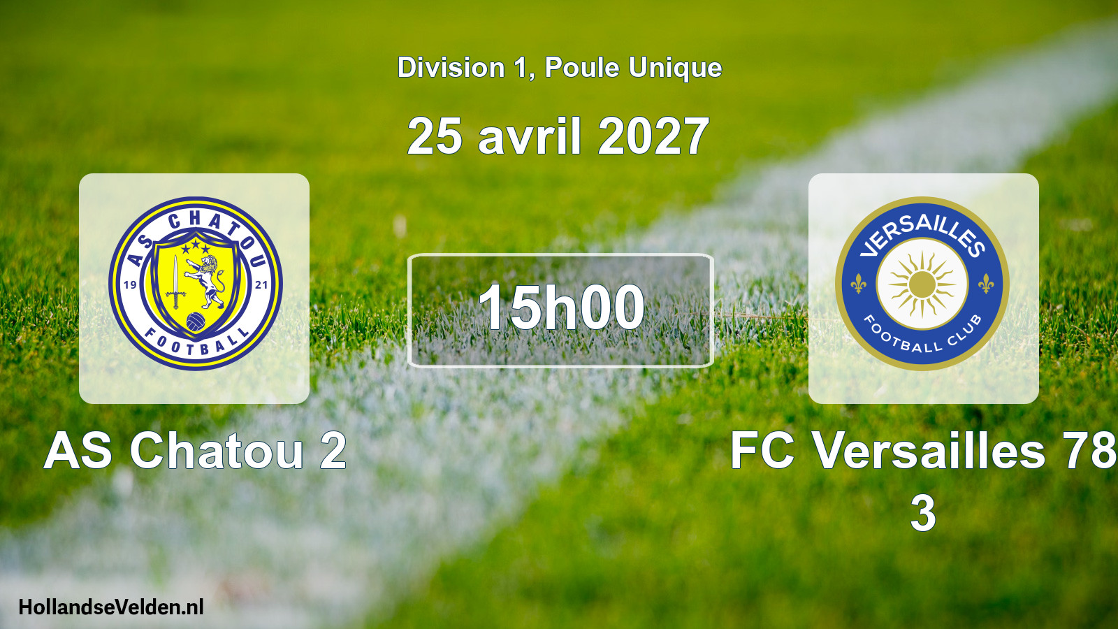 Scheduled Match: AS Chatou 2 - FC Versailles 78 3 (25 April 2027)
