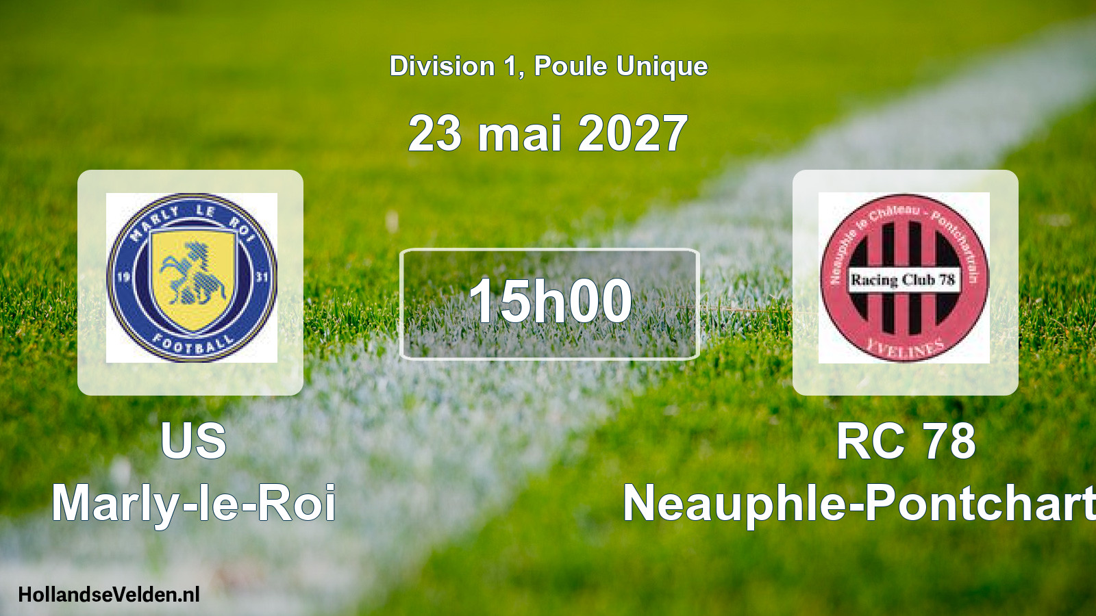 Scheduled Match: US Marly-le-Roi - RC 78 Neauphle-Pontchartrain (23 May 2027)