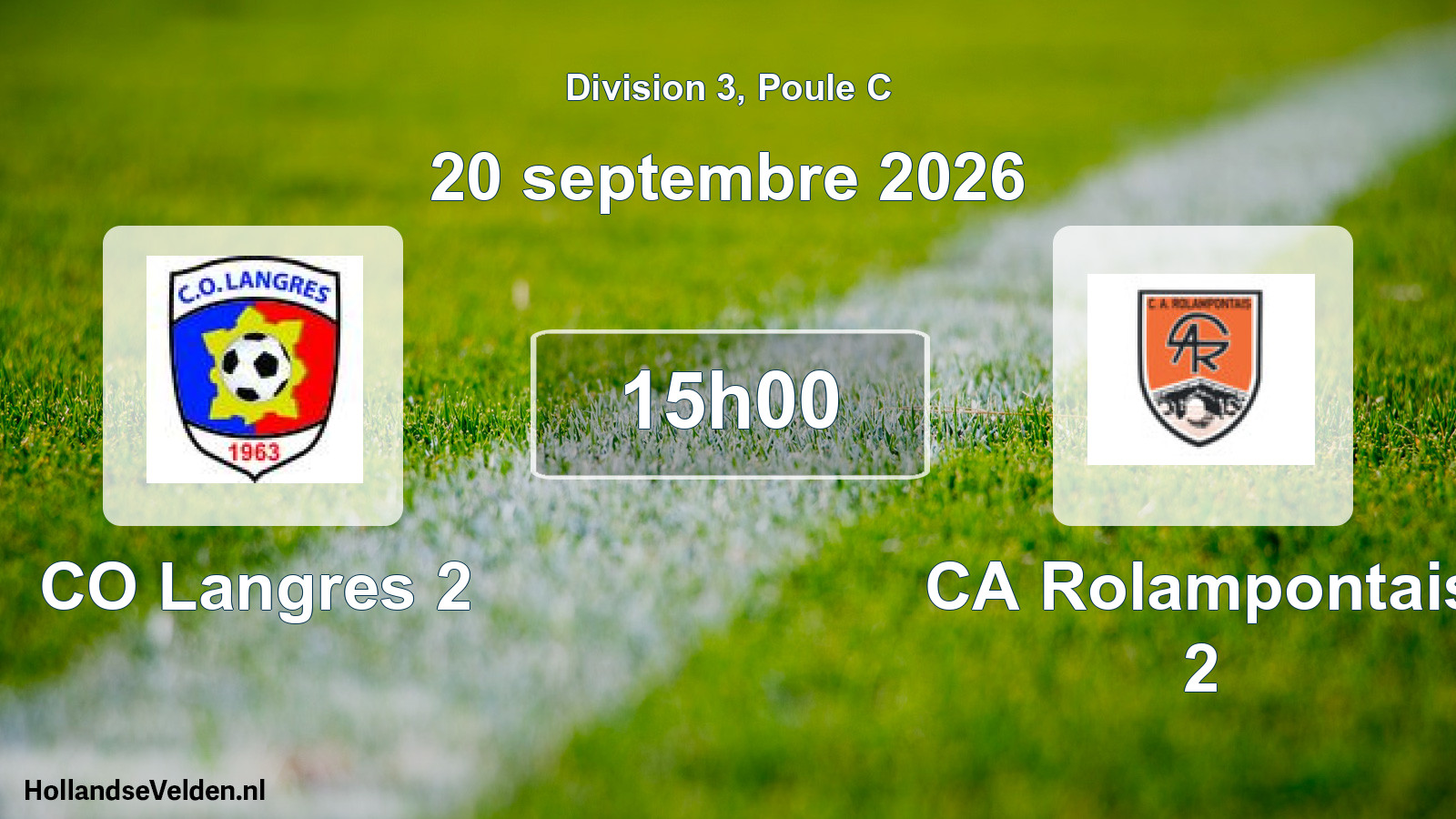 Scheduled Match: CO Langres 2 - CA Rolampontais 2 (20 September 2026)