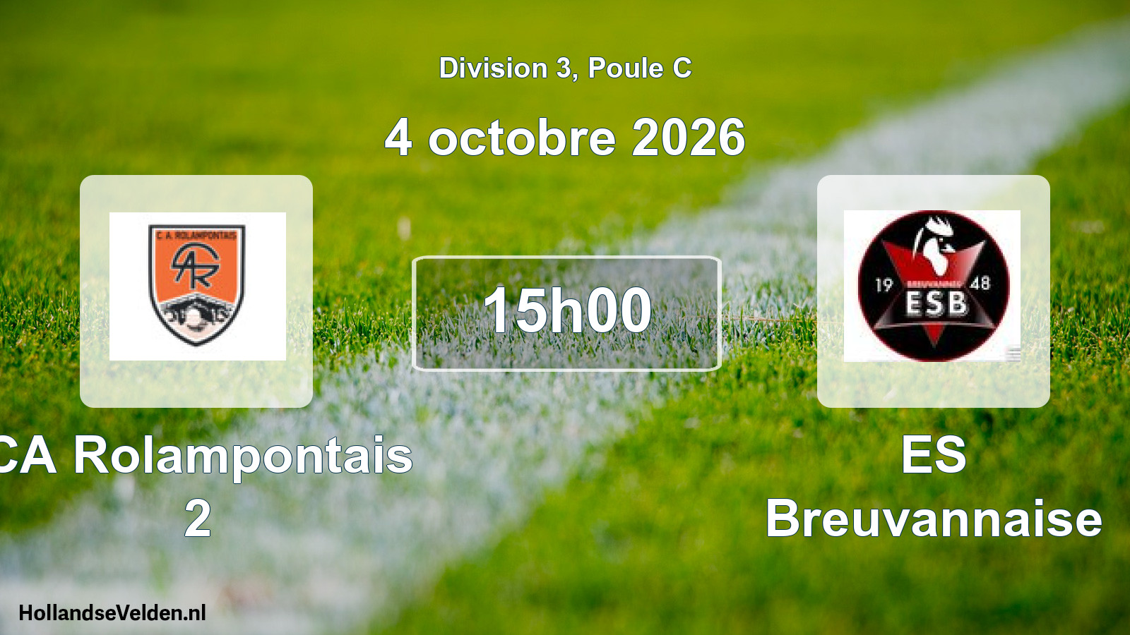 Scheduled Match: CA Rolampontais 2 - ES Breuvannaise (4 October 2026)