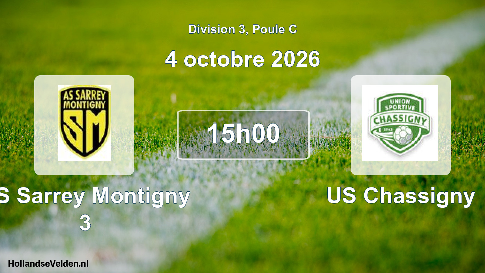 Match programmé: AS Sarrey Montigny 3 - US Chassigny (4 octobre 2026)