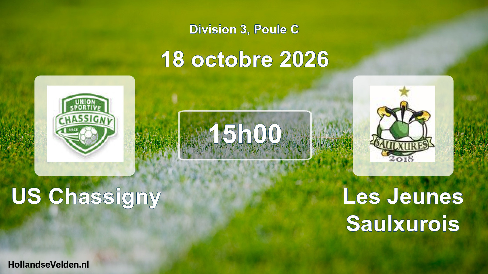 Scheduled Match: US Chassigny - Les Jeunes Saulxurois (18 October 2026)