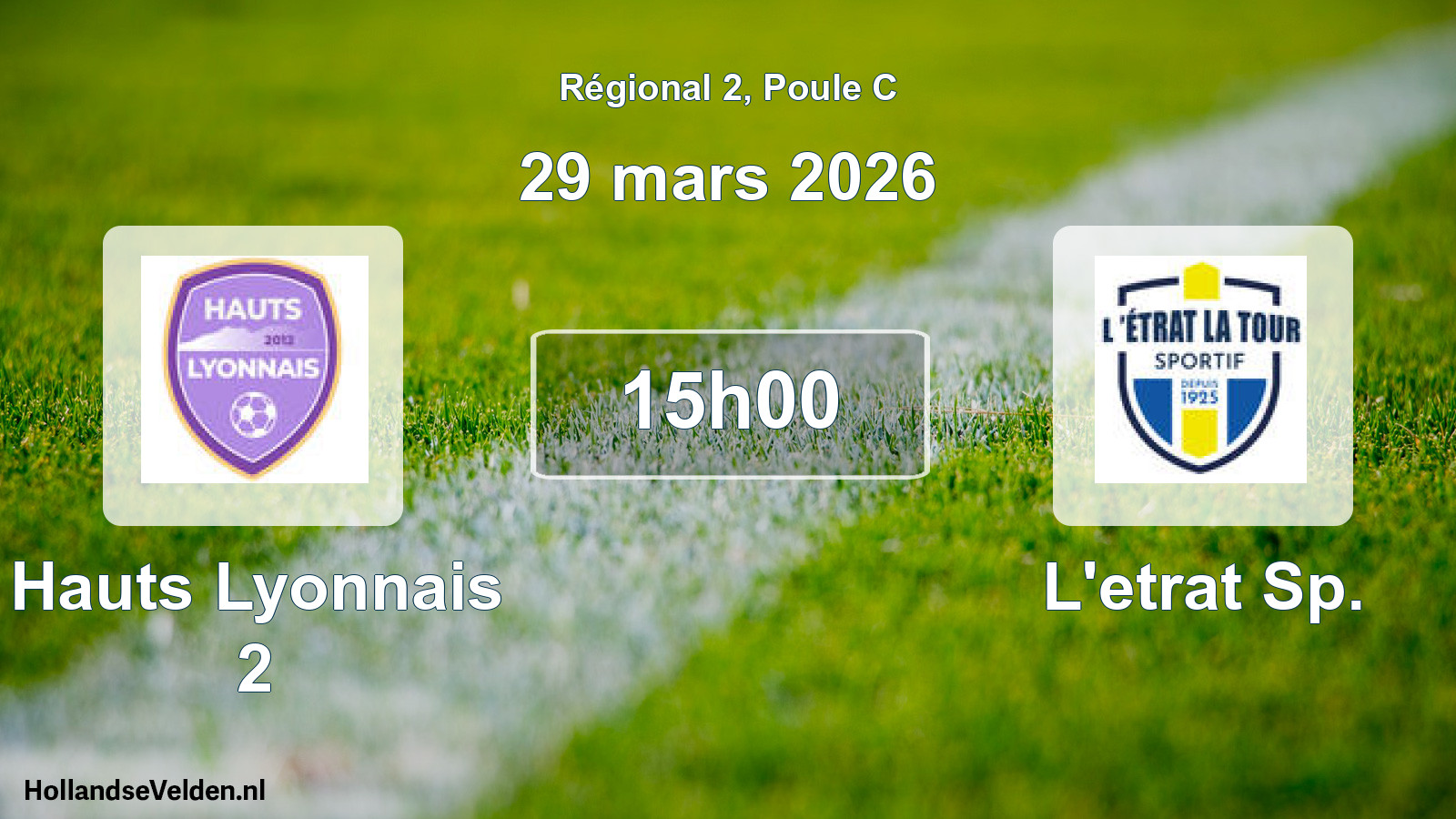 Geplande wedstrijd: Hauts Lyonnais 2 - L'etrat Sp. (29 mars 2026)