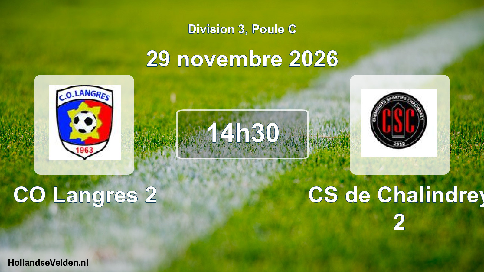 Scheduled Match: CO Langres 2 - CS de Chalindrey 2 (29 November 2026)