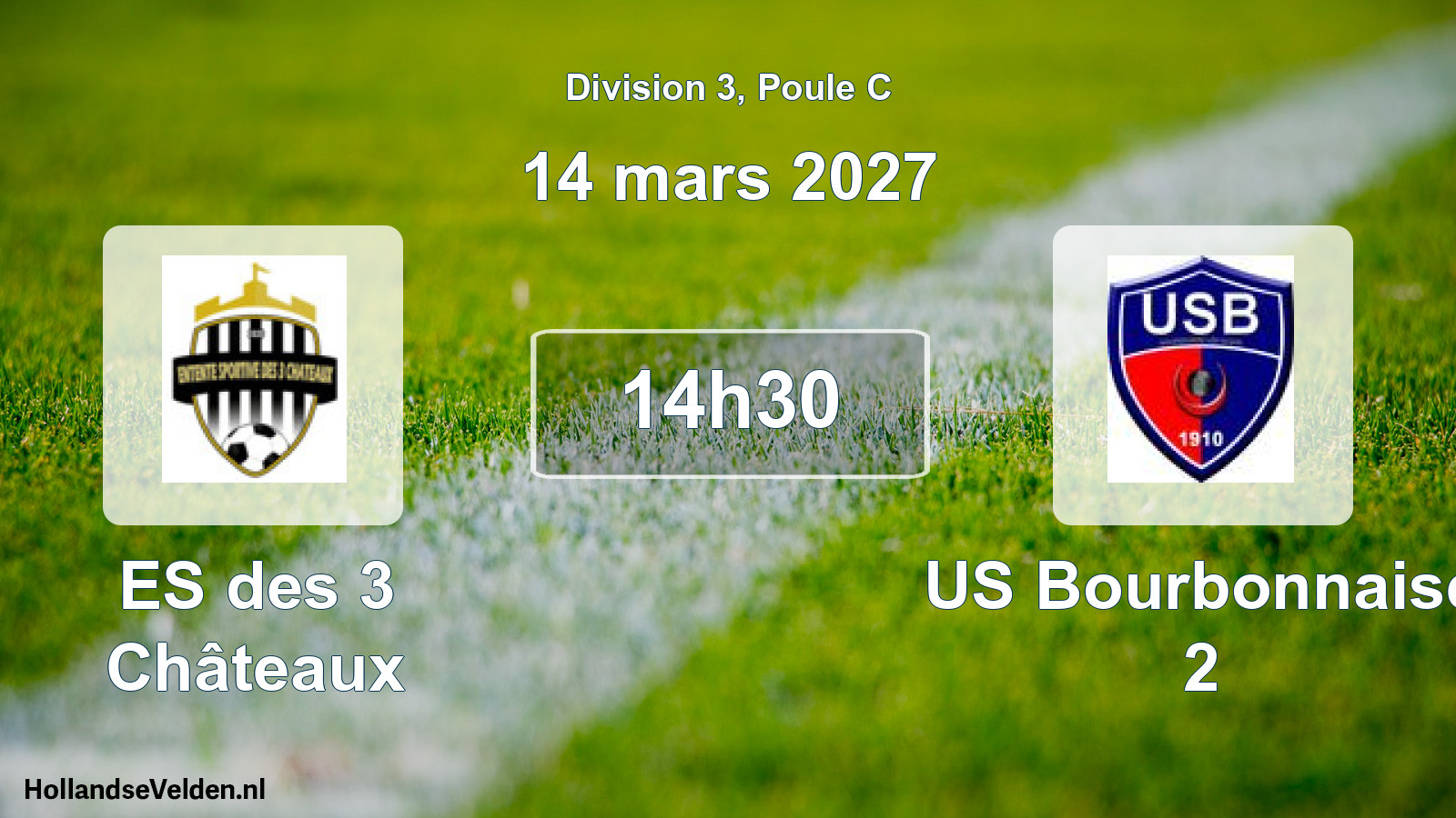 Match programmé: ES des 3 Châteaux - US Bourbonnaise 2 (14 mars 2027)