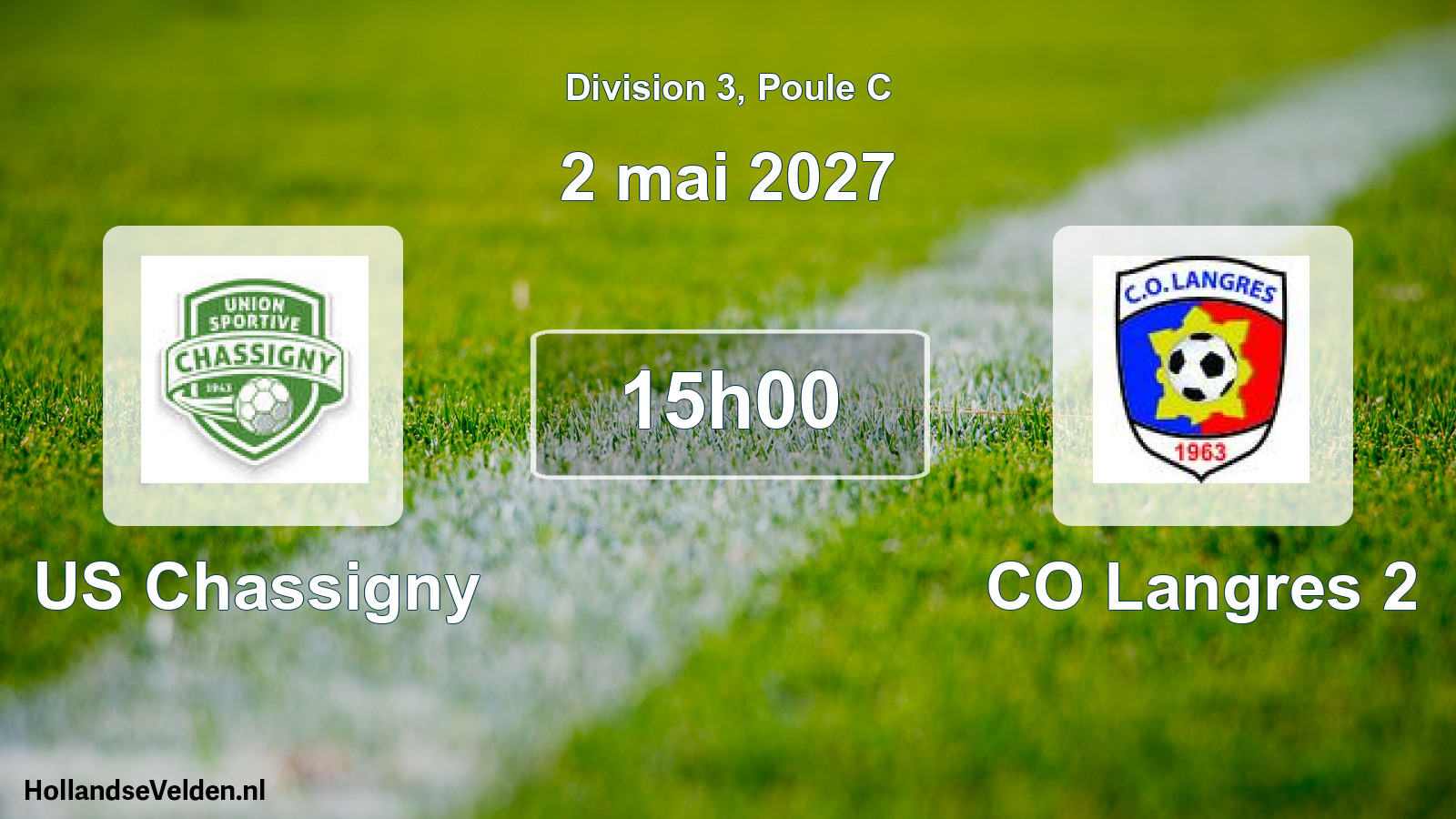 Scheduled Match: US Chassigny - CO Langres 2 (2 May 2027)