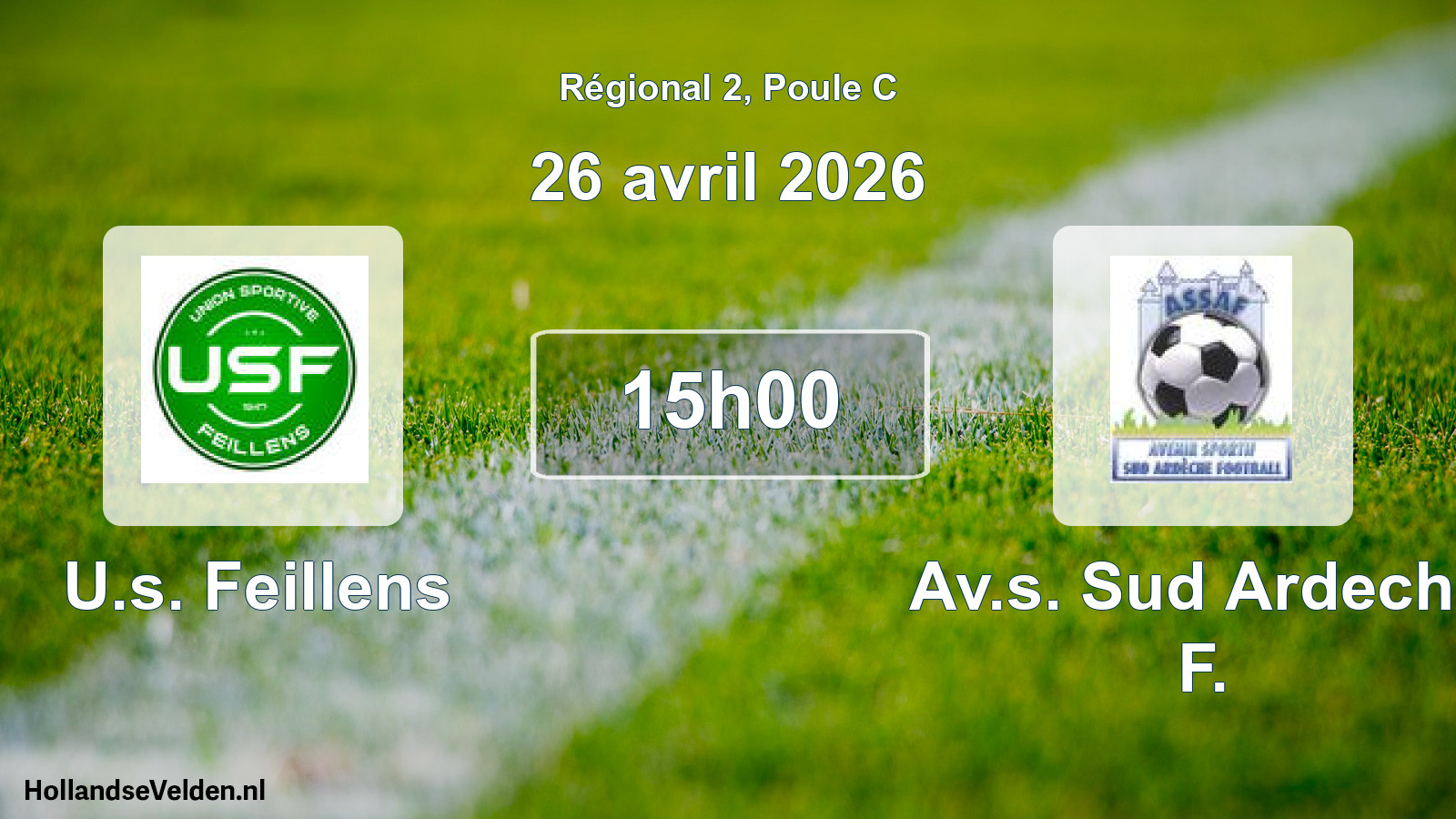 Geplande wedstrijd: U.s. Feillens - Av.s. Sud Ardeche F. (26 april 2026)