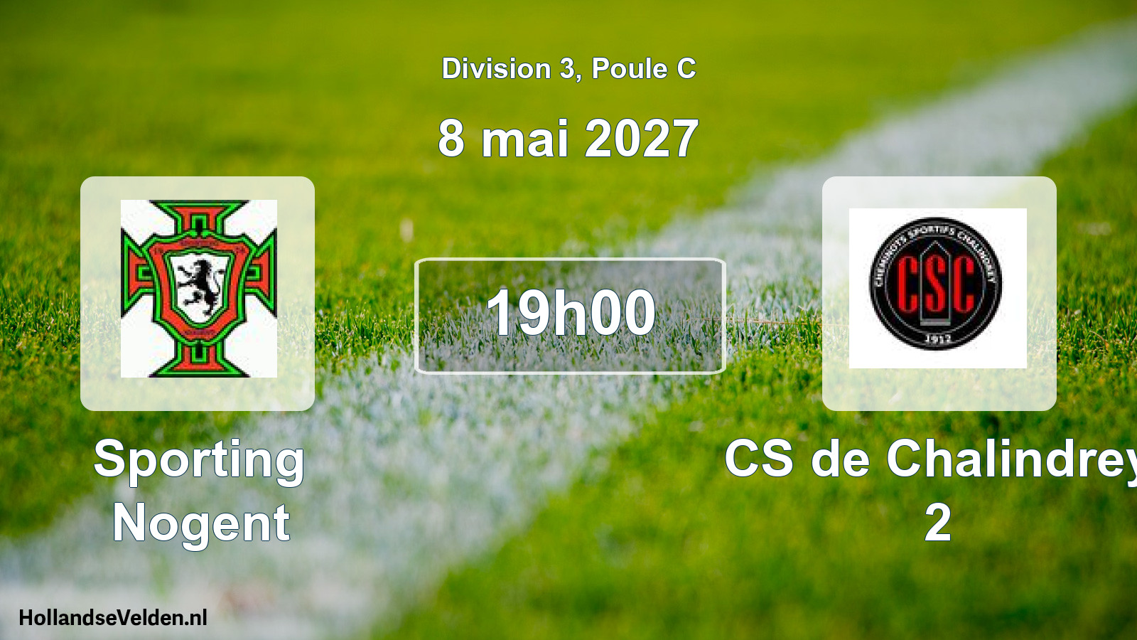 Scheduled Match: Sporting Nogent - CS de Chalindrey 2 (8 May 2027)