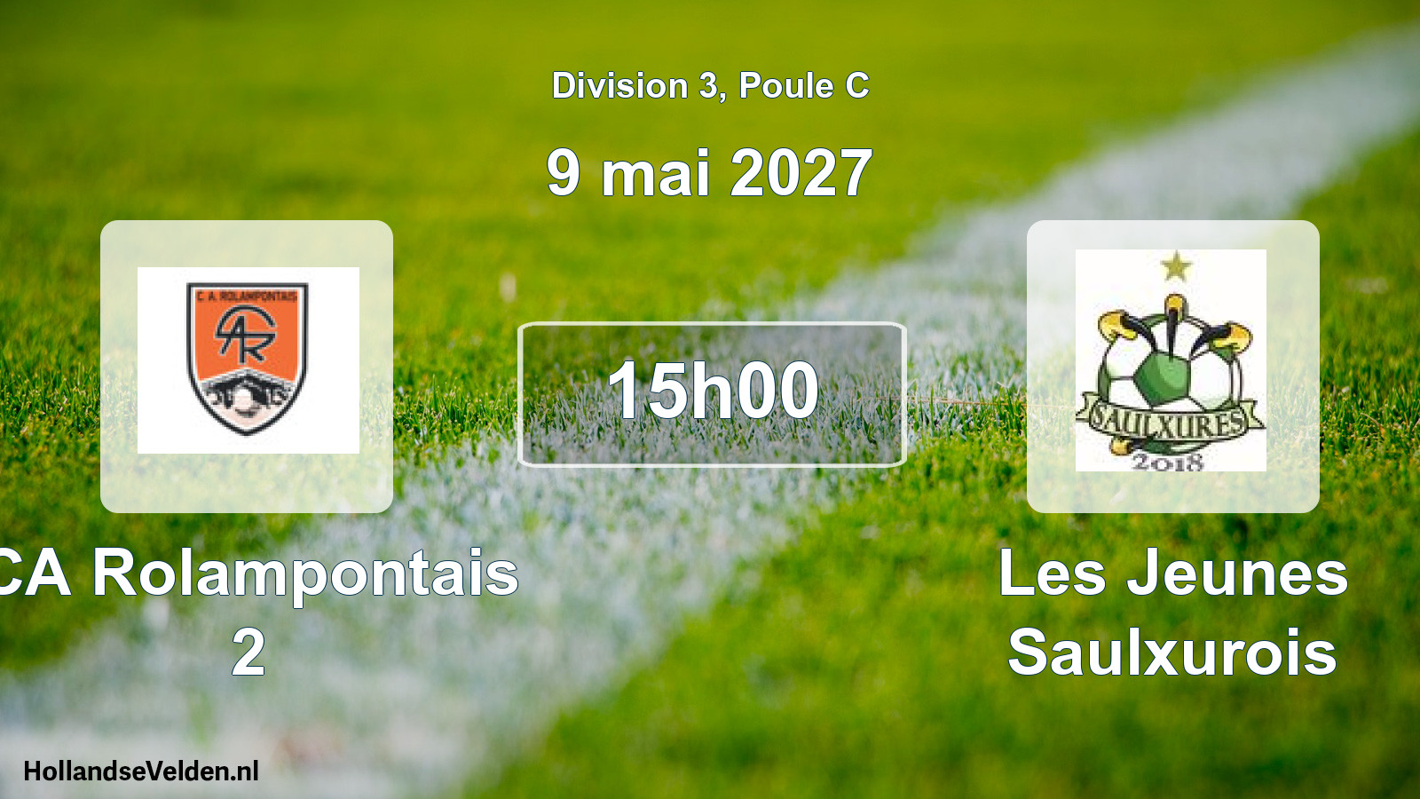 Scheduled Match: CA Rolampontais 2 - Les Jeunes Saulxurois (9 May 2027)