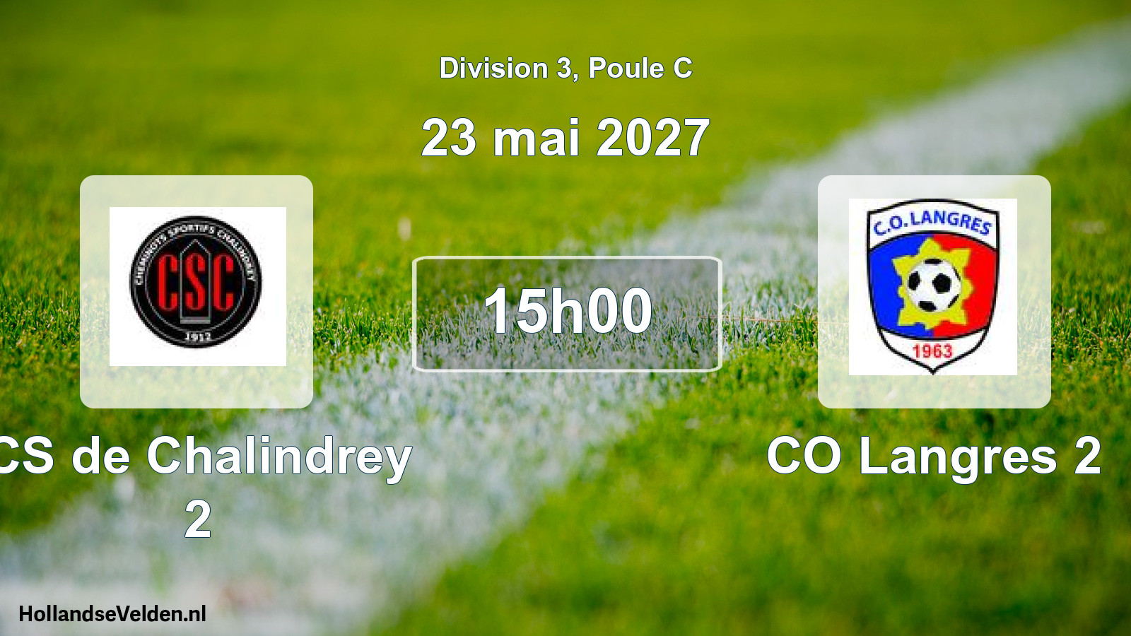 Scheduled Match: CS de Chalindrey 2 - CO Langres 2 (23 May 2027)