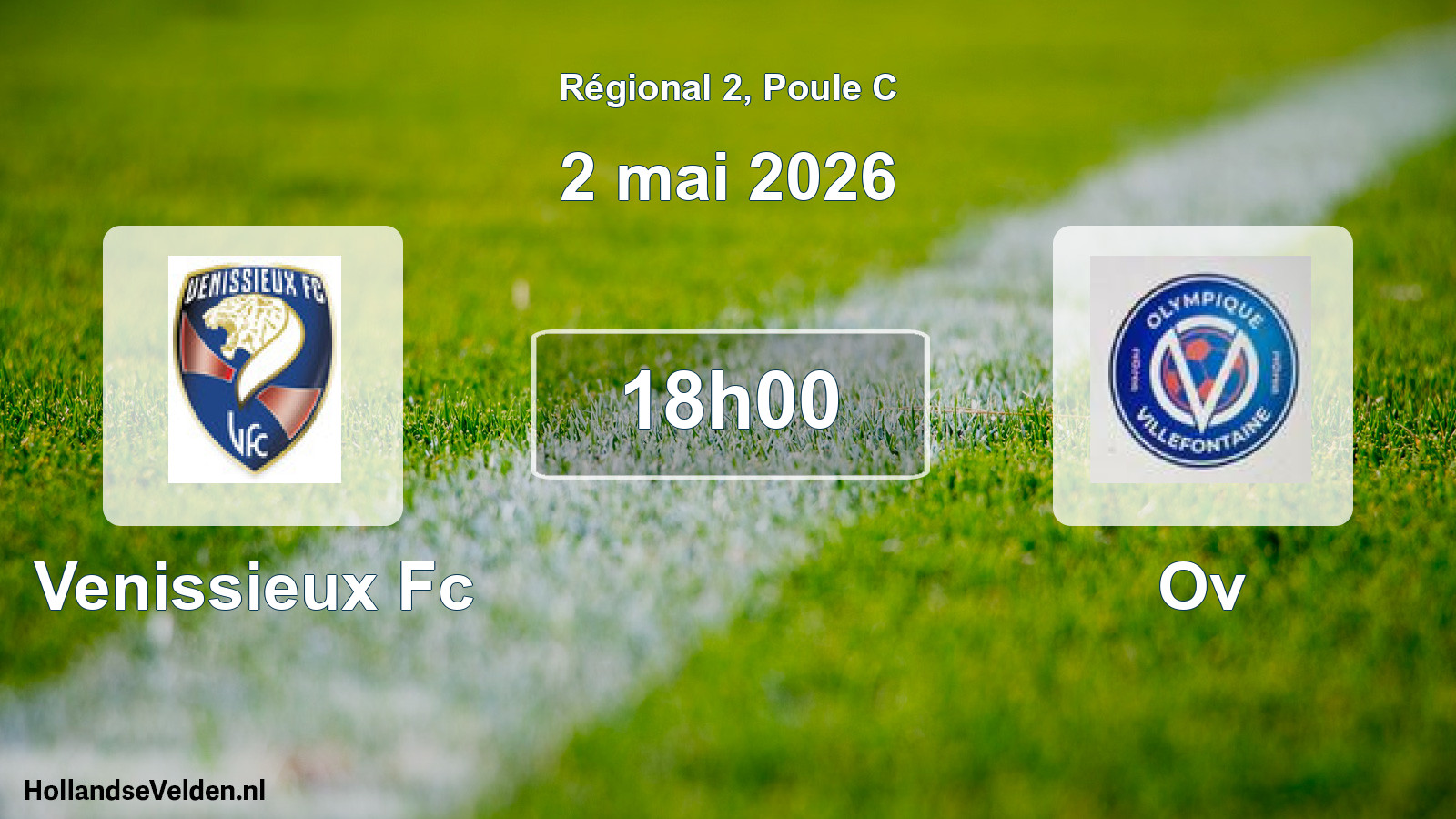 Geplande wedstrijd: Venissieux Fc - Ov (2 mai 2026)