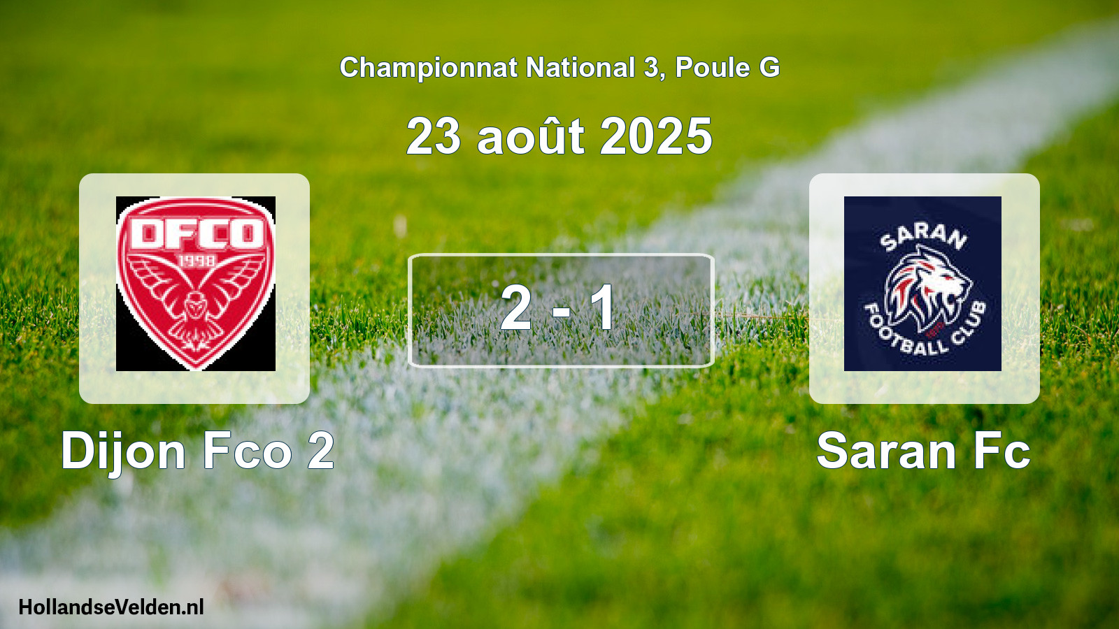 Gespeelde wedstrijd: Dijon Fco 2 - Saran Fc 2 - 1 (23 augustus 2025)