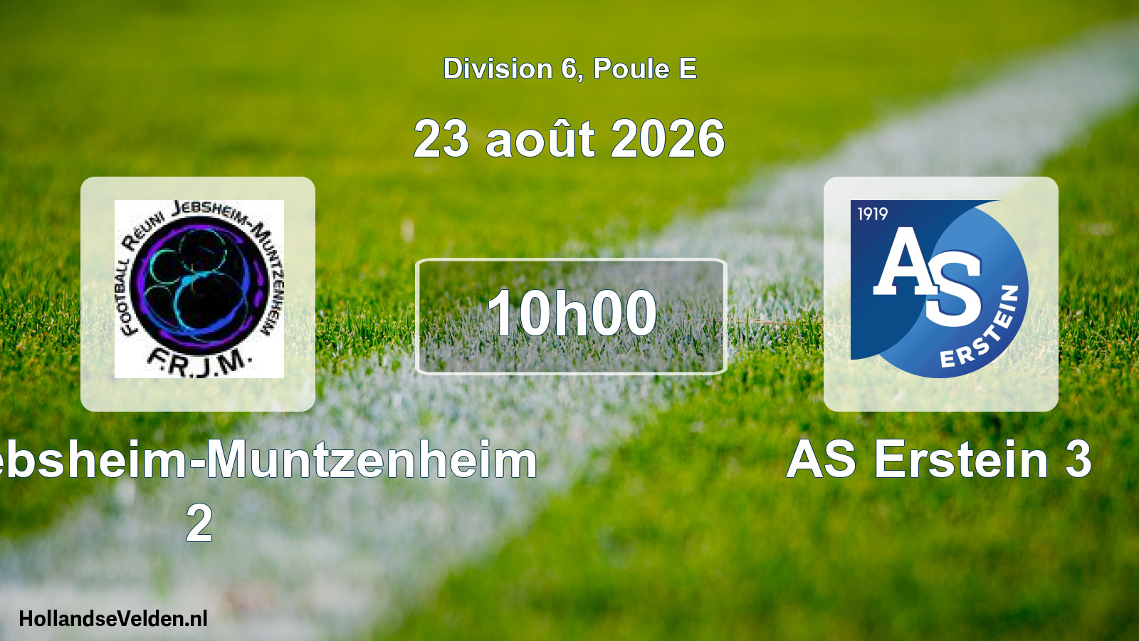 Scheduled Match: FR Jebsheim-Muntzenheim 2 - AS Erstein 3 (23 August 2026)
