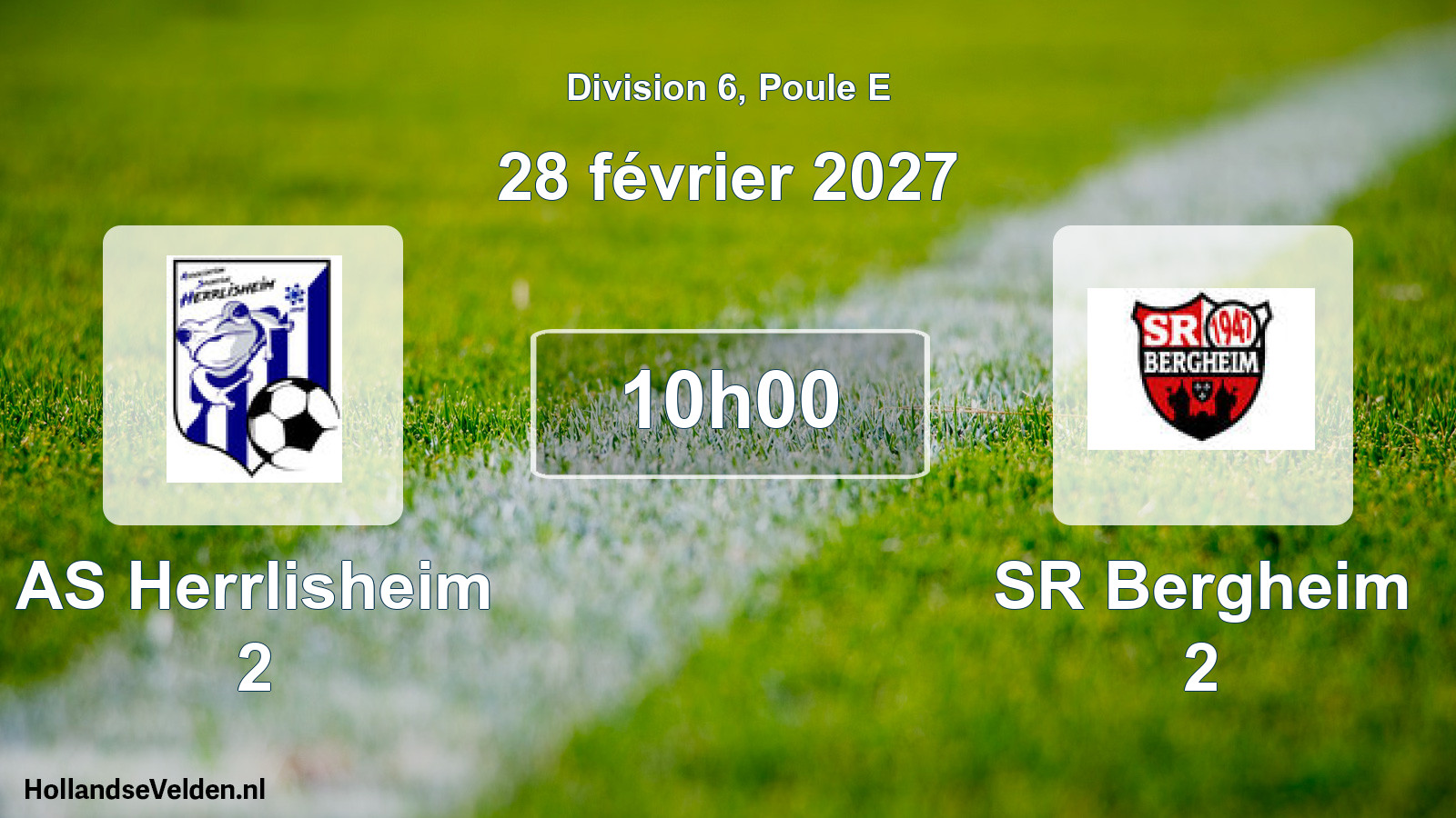 Match programmé: AS Herrlisheim 2 - SR Bergheim 2 (28 février 2027)