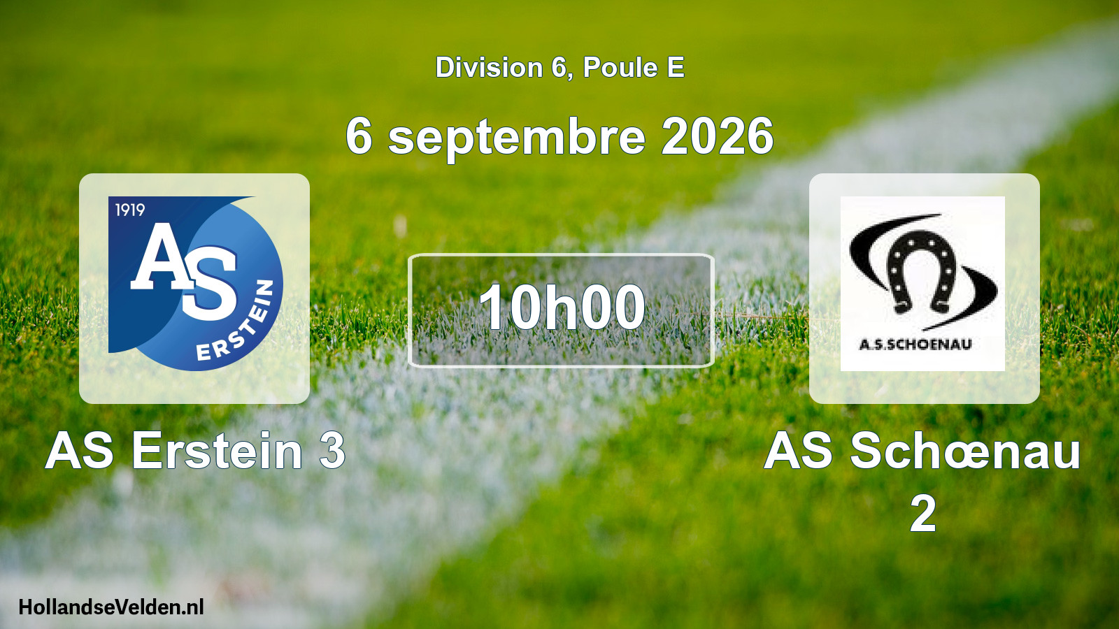 Scheduled Match: AS Erstein 3 - AS Schœnau 2 (6 September 2026)