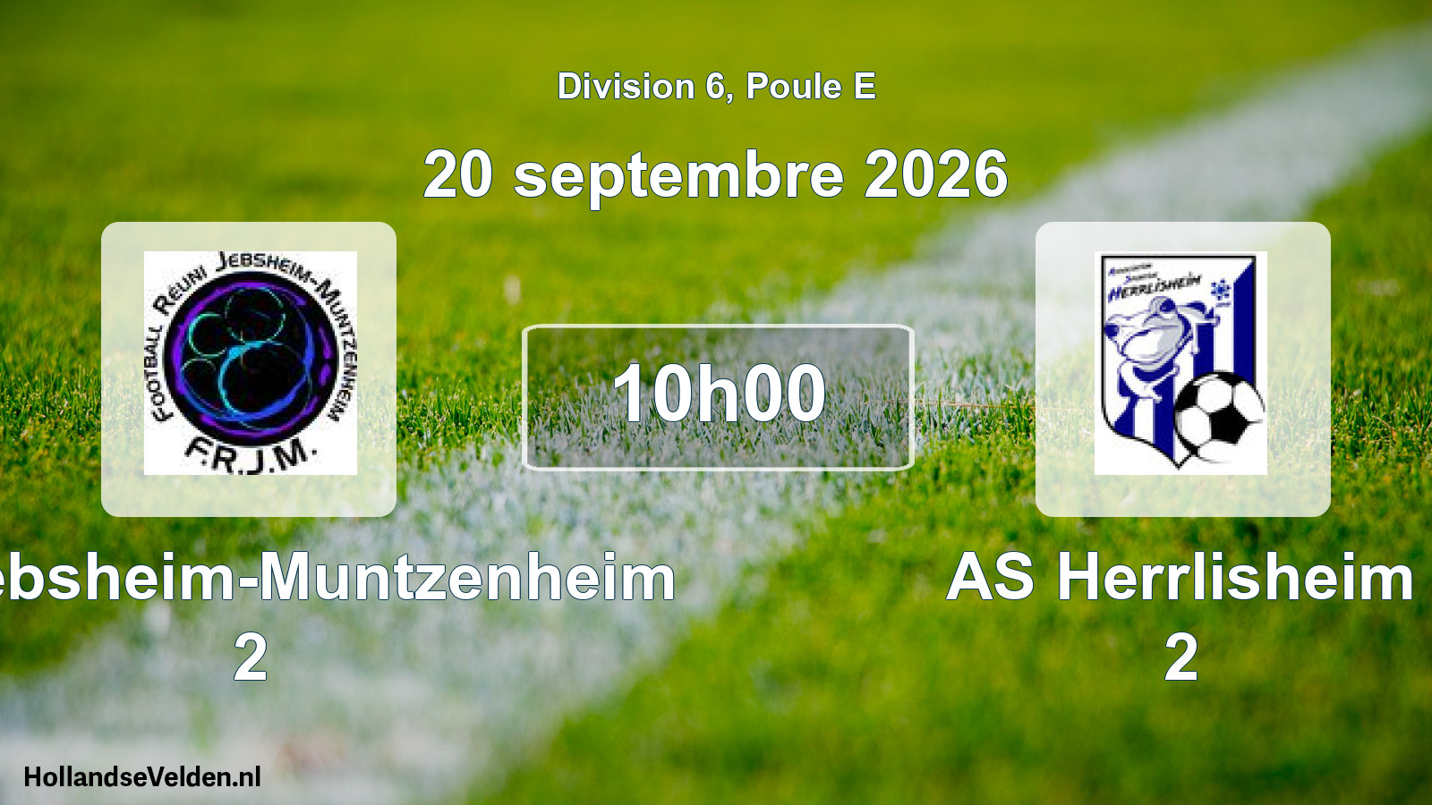 Scheduled Match: FR Jebsheim-Muntzenheim 2 - AS Herrlisheim 2 (20 September 2026)