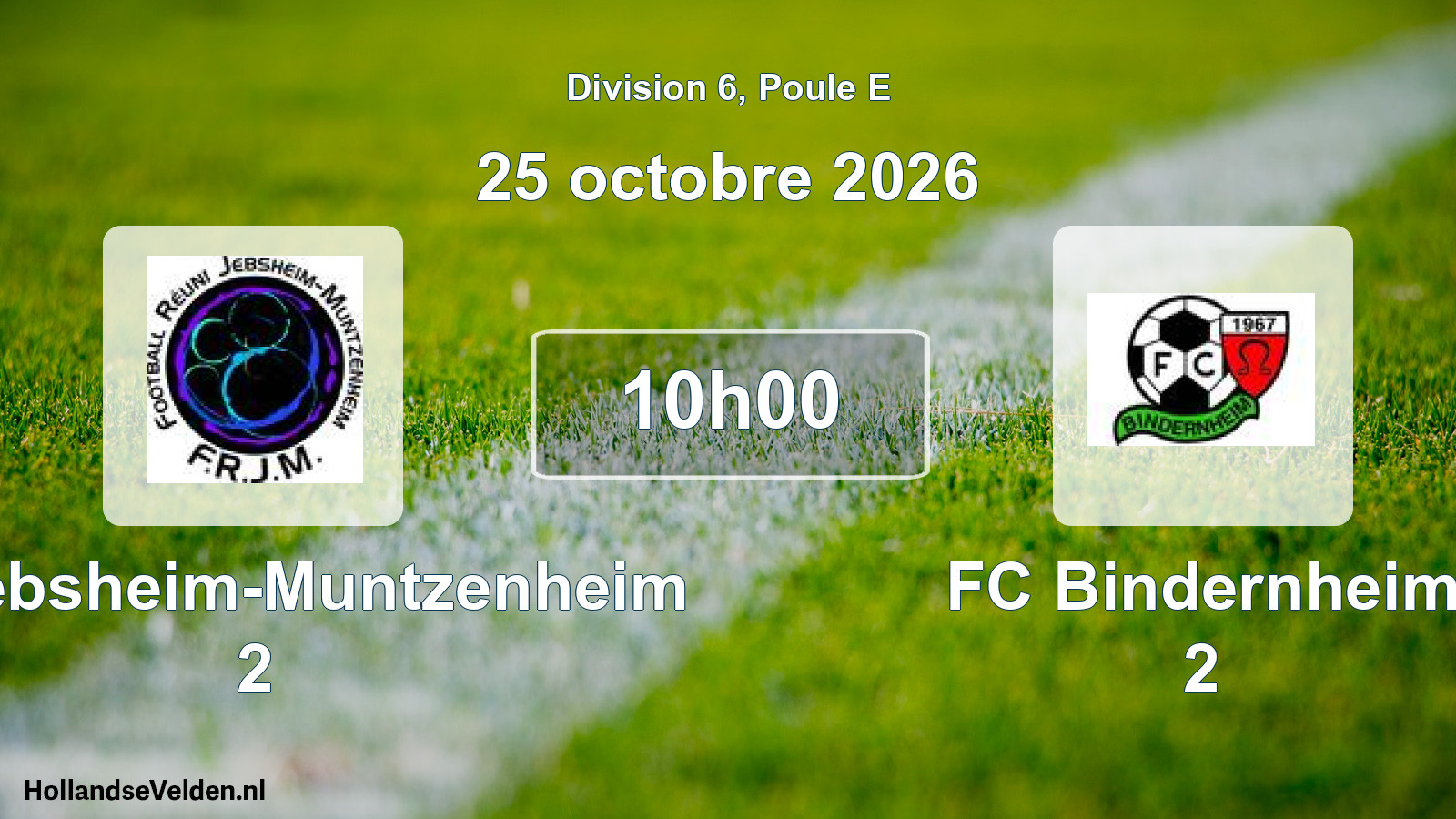 Scheduled Match: FR Jebsheim-Muntzenheim 2 - FC Bindernheim 2 (25 October 2026)