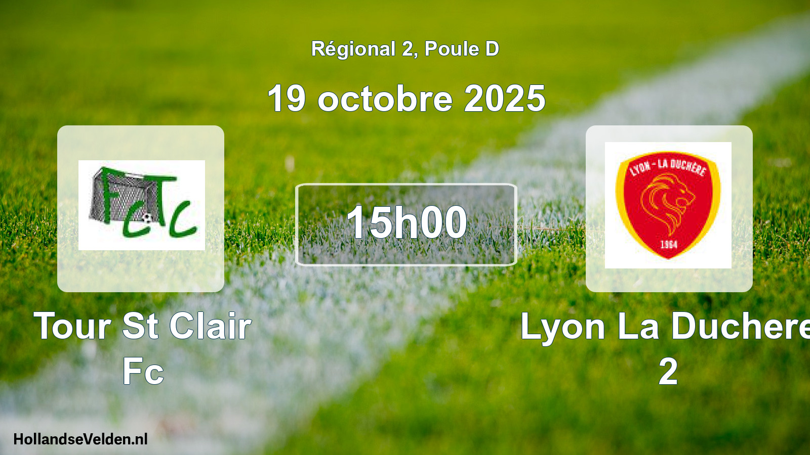 Geplande wedstrijd: Tour St Clair Fc - Lyon La Duchere 2 (19 octobre 2025)