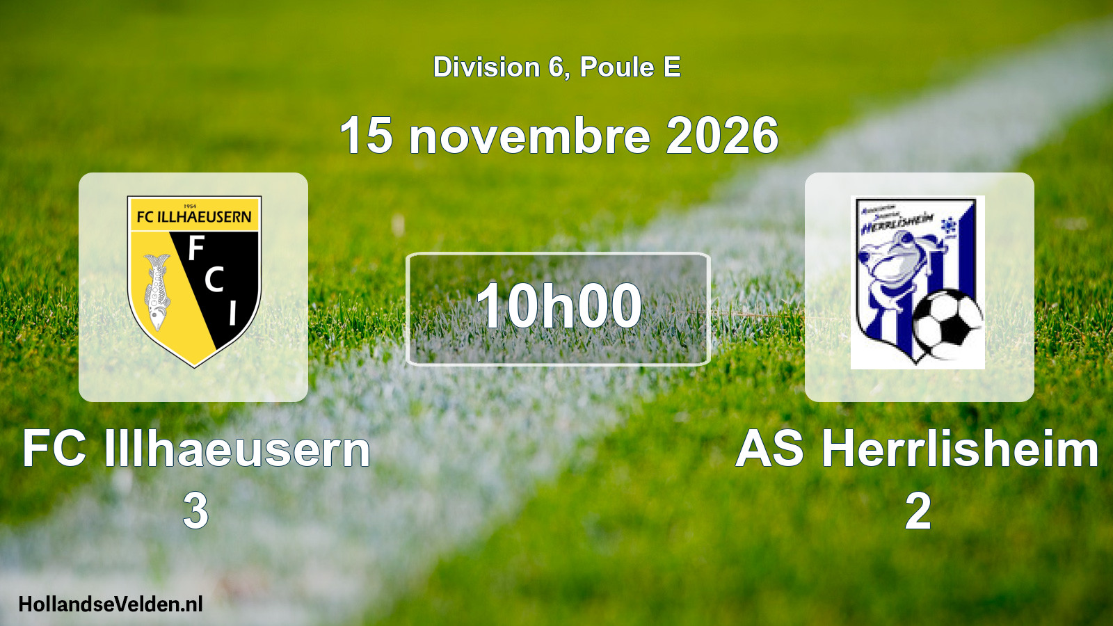 Scheduled Match: FC Illhaeusern 3 - AS Herrlisheim 2 (15 November 2026)