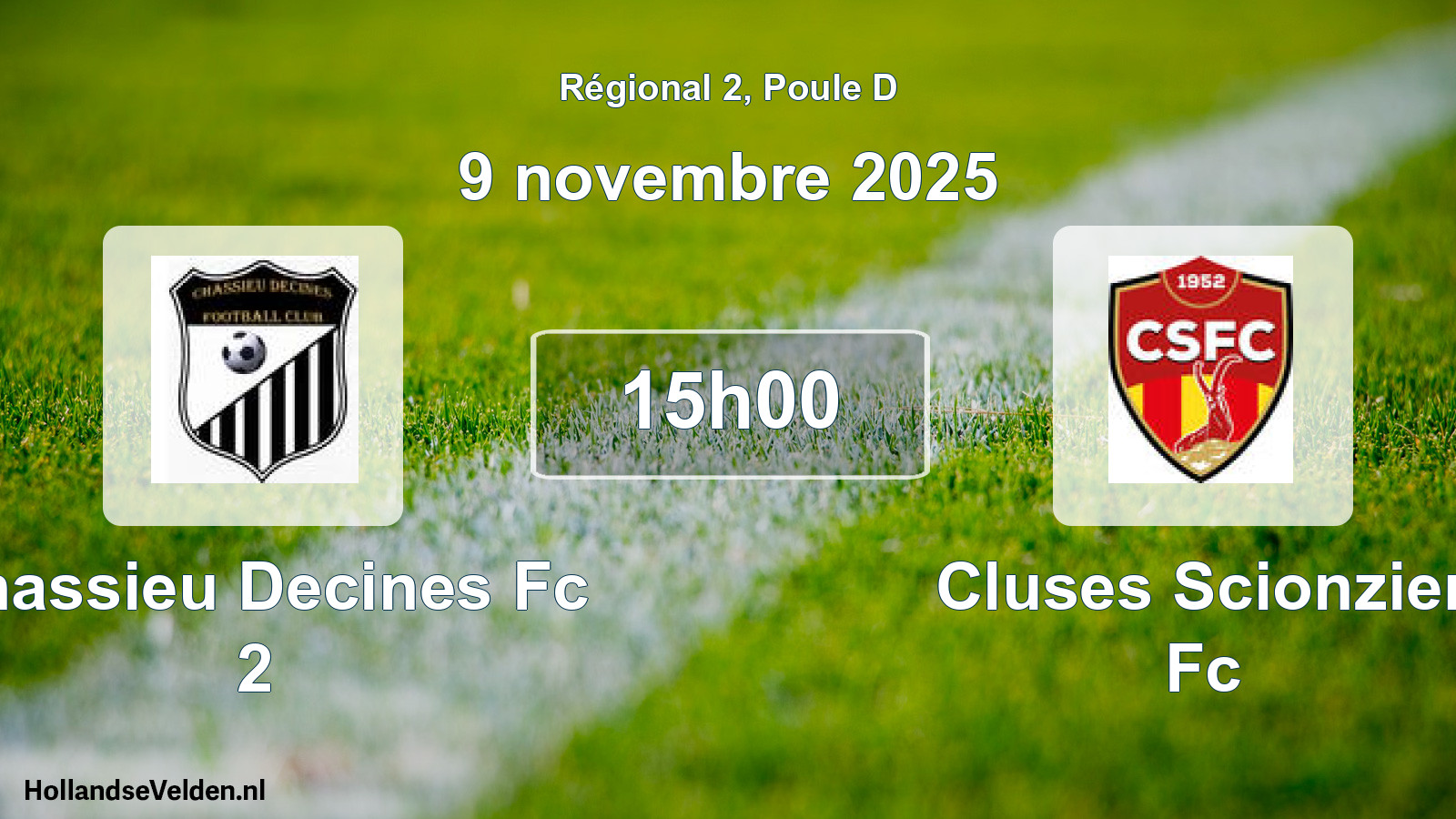 Scheduled Match: Chassieu Decines Fc 2 - Cluses Scionzier Fc (9 November 2025)