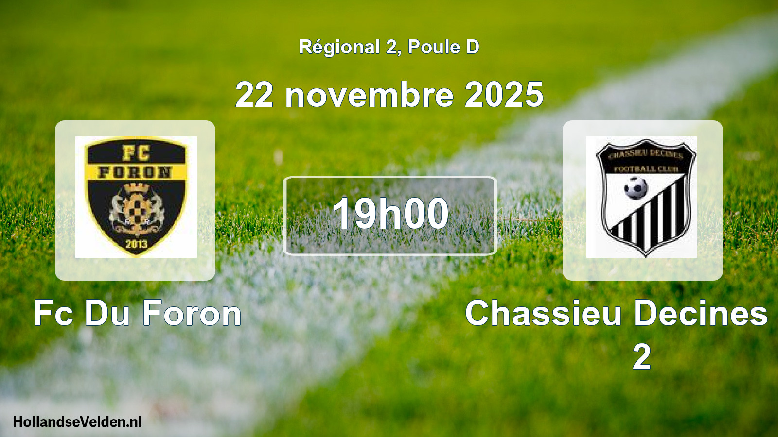 Geplande wedstrijd: Fc Du Foron - Chassieu Decines Fc 2 (22 novembre 2025)
