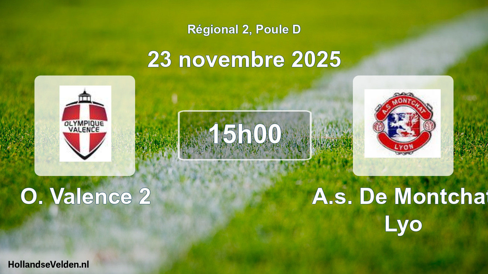 Scheduled Match: O. Valence 2 - A.s. De Montchat Lyo (23 November 2025)