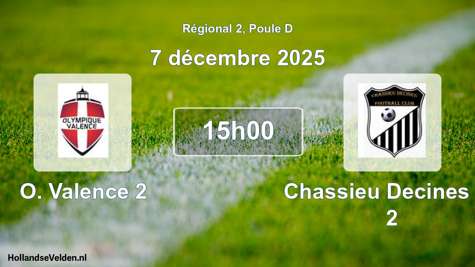 Geplande wedstrijd: O. Valence 2 - Chassieu Decines Fc 2 (7 december 2025)