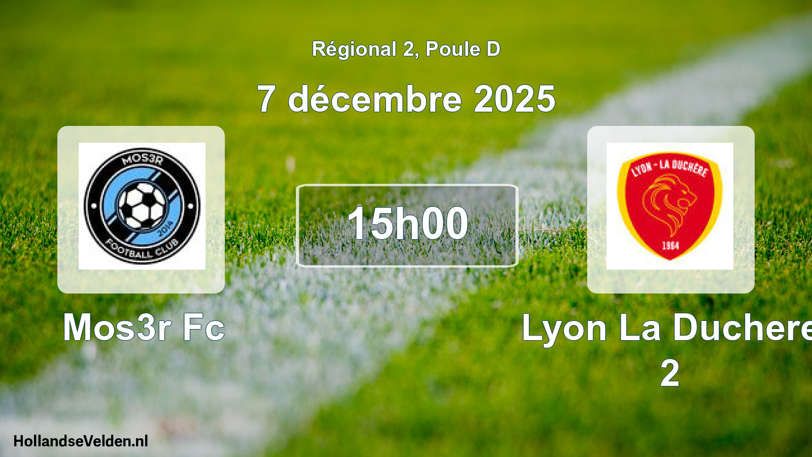 Scheduled Match: Mos3r Fc - Lyon La Duchere 2 (7 December 2025)